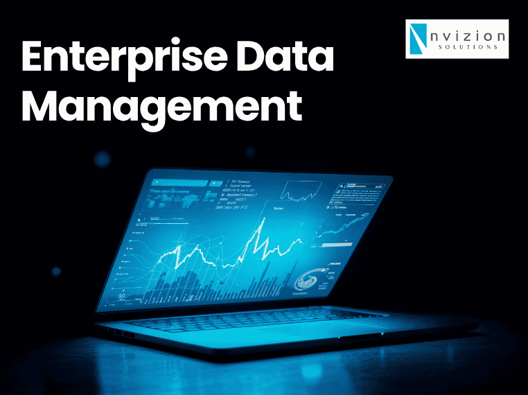 What Is Enterprise Data Management (EDM)? How It Works