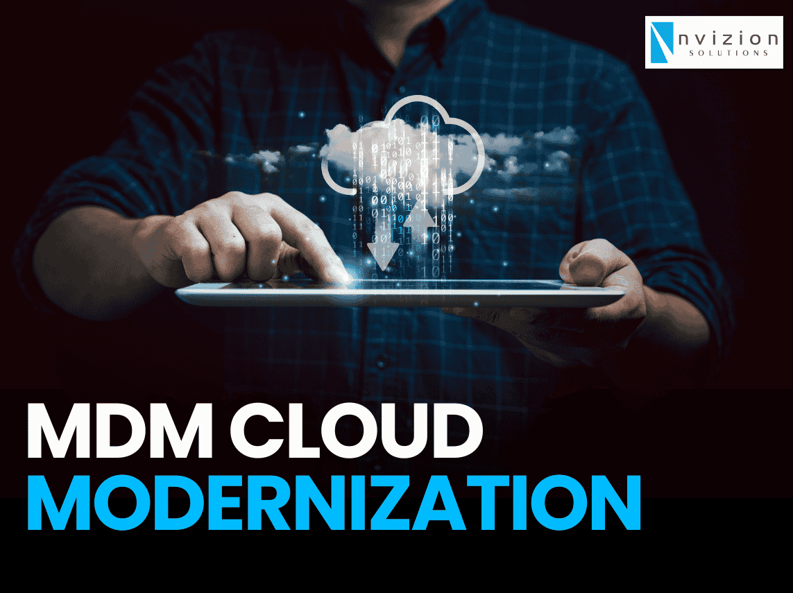 MDM Cloud Modernization