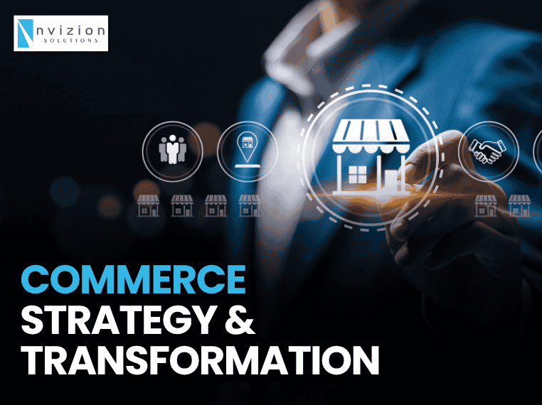 Commerce Strategy & Transformation