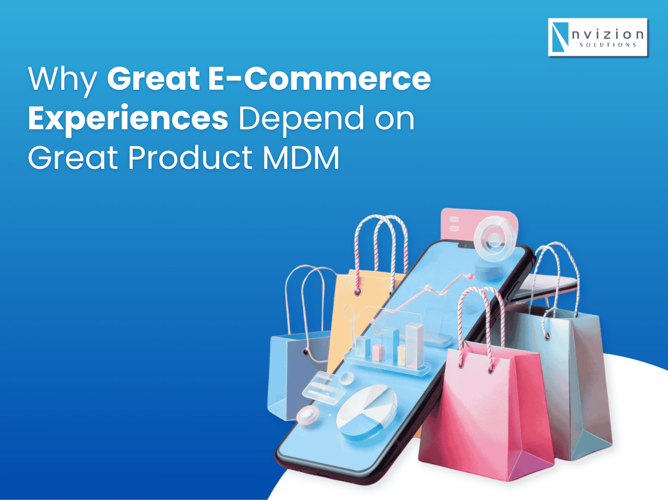 Why Great E-Commerce Experiences Depend on Great Product MDM